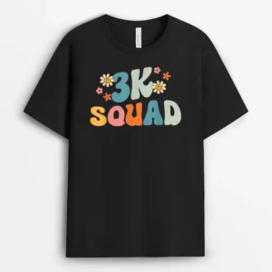 3K Squad Teacher Twos Threes Crew PreK Elementary T-Shirt - Black
