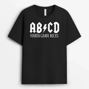 ABCD Fourth Grade Rocks Teacher Back To School T-Shirt - Black