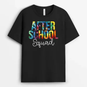 After School Squad Tie Dye Appreciation Day Back To School T-Shirt - Black