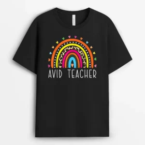 AVID Teacher Gifts Boho Rainbow Back To School Appreciation T-Shirt - Black